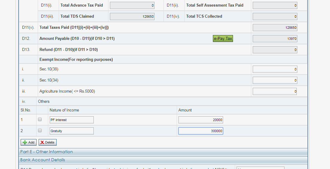 you will put in exempt income reporting section details of exempt gratuity and PF interest ( add fields and  keep such fields..look at the attached pic<br /><br />Section 10(38) is for LTCG and 10(34) is for domestic dividends , so don't fill anything here <br /><br />Regarding arrear relief , i have covered enough in my Youtube and don't think this forum is appropriate to cover something so extensive here in just a few words...your phrasing shows that you have not understood at all how the relief is calculated ...request to carefully study the process again