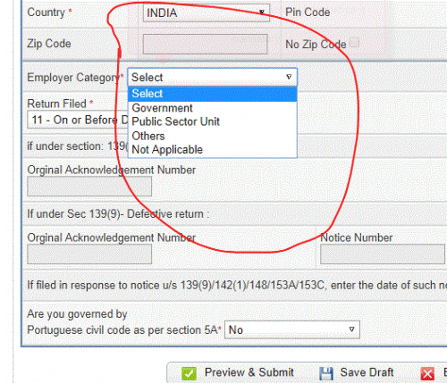 I have made more than 2000 videos and i must have  have surely covered it ...anyways whats the big deal , say you are employed , you will put the nature of employer i.e Govt for Government employer , PSU for public sector and private for private sector or others ....and say you are not employed , you will select not applicable