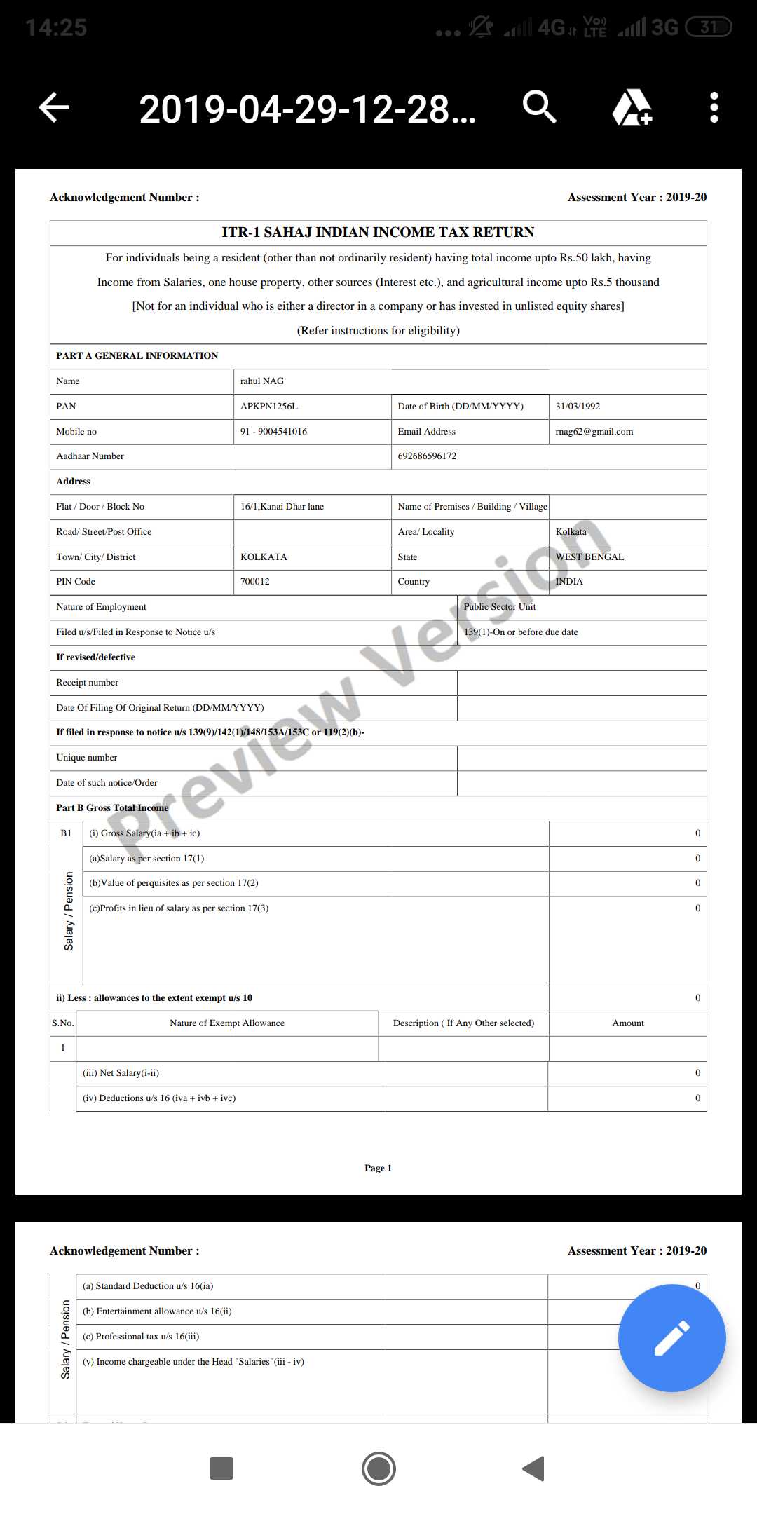 I am still confused.I am attaching the TDS certificate and ITR1 form which I filled..I am not understanding which column should I fill for the source of income as ITR4 has same as ITR1..